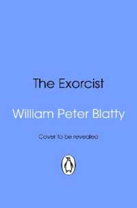 The Exorcist : Quite possibly the most terrifying novel ever written . . .