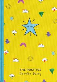 The Positive Doodle Diary (Positive Planners)