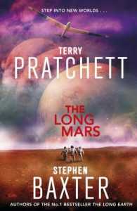 Long Mars : (Long Earth 3) (OME C-Format)