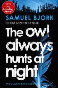 The Owl Always Hunts at Night : (Munch and Krüger Book 2) (Munch and Krüger)