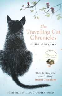 有川浩『旅猫リポ－ト』（原書）<br>The Travelling Cat Chronicles : The uplifting million-copy bestselling Japanese translated story