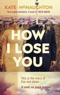 How I Lose You