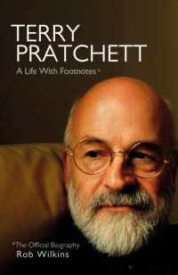 Terry Pratchett: a Life with Footnotes : The Official Biography -- Hardback