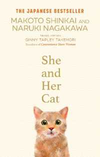 新海誠『彼女と彼女の猫』（英訳）<br>She and her Cat : for fans of Travelling Cat Chronicles and Convenience Store Woman