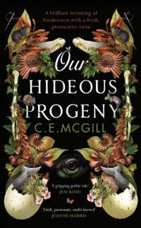 Our Hideous Progeny -- Hardback