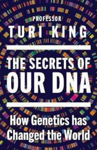 The Secrets of our DNA : How Genetics has Changed the World