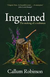 Ingrained : The making of a craftsman