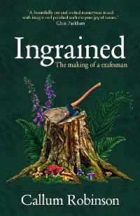 Ingrained : The making of a craftsman