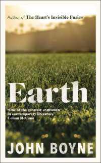 Earth : from the author of the Heart's Invisible Furies
