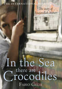 ファビオ・ジェーダ著『海にはワニがいる』（英語訳）<br>In the Sea There are Crocodiles -- Hardback