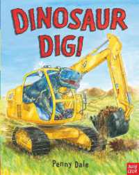 Dinosaur Dig! (Penny Dale's Dinosaurs)