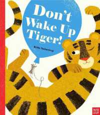 ブリッタ・テッケントラップ作『とらさん　おねがい　おきないで』（原書）<br>Don't Wake Up Tiger!