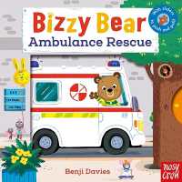Bizzy Bear: Ambulance Rescue (Bizzy Bear) （Board Book）