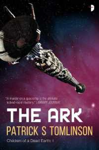 The Ark : The first book in the Children of a Dead Earth series (Children of a Dead Earth)