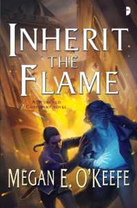 Inherit the Flame (The Scorched Continent)