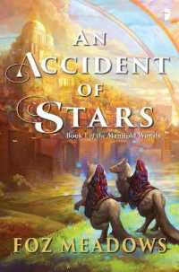 An Accident of Stars : Book I in the Manifold Worlds Series (Manifold Worlds)