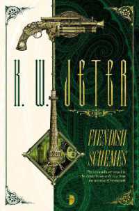 Fiendish Schemes (George Dower Trilogy)