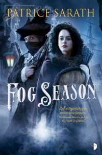Fog Season : A TALE OF PORT SAINT FREY (Tales of Port Saint Frey)