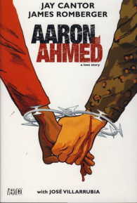 Aaron and Ahmed -- Hardback