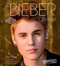 Justin Bieber : Oh Boy! （New）