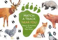Match a Track Near You : Match 25 Animals to Their Paw Prints (Magma for Laurence King)