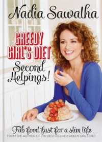 Greedy Girl's Diet Second Helpings! -- Hardback
