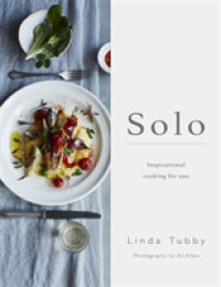Solo: Cooking and Eating for One -- Paperback / softback