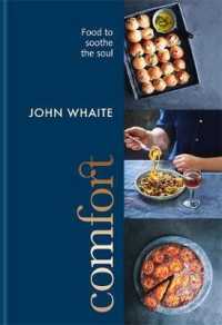 Comfort: food to soothe the soul -- Hardback