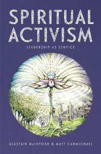 Spiritual Activism : Leadership as service