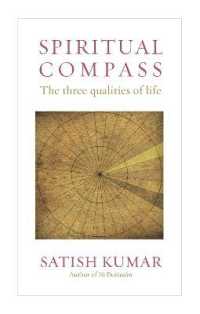 Spiritual Compass : The Three Qualities of Life （2ND）