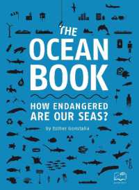 The Ocean Book : How endangered are our seas? （2ND）