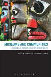 美術館とコミュニティ<br>Museums and Communities : Curators, Collections and Collaboration