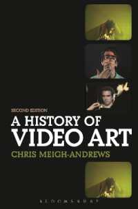 ビデオアートの歴史（第２版）<br>A History of Video Art （2ND）