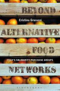 Beyond Alternative Food Networks : Italy's Solidarity Purchase Groups