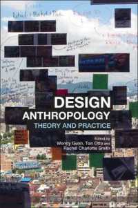 デザイン人類学<br>Design Anthropology : Theory and Practice