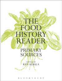 食の歴史読本<br>The Food History Reader : Primary Sources