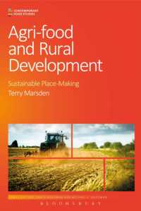 農業・食糧と農村開発<br>Agri-Food and Rural Development : Sustainable Place-Making (Contemporary Food Studies: Economy, Culture and Politics)