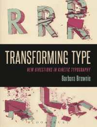 躍動するタイポグラフィー<br>Transforming Type : New Directions in Kinetic Typography