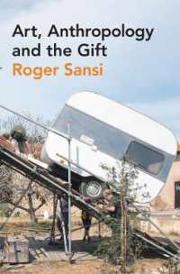 芸術、人類学と贈与<br>Art, Anthropology and the Gift