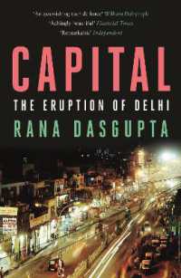 Capital : The Eruption of Delhi