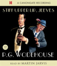 Stiff Upper Lip, Jeeves (4-Volume Set) （Abridged）