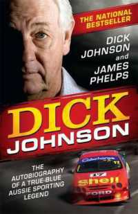 Dick Johnson : The autobiography of a true-blue Aussie sporting legend