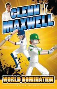 Glenn Maxwell 4: World Domination