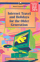 Internet Travel and Holidays for the Older Generation