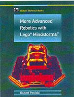 More Advanced Robotics with Lego Mindstorms (Babani unofficial guides)