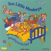 Ten Little Monkeys Jumping on the Bed (Classic Books with Holes)