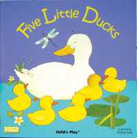 Five Little Ducks (Classic Books with Holes Board Book) （Board Book）