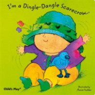I'm a Dingle Dangle Scarecrow (Baby Boardbooks) （BRDBK）