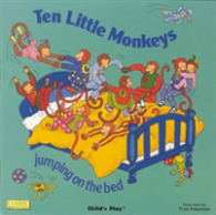 Ten Little Monkeys Jumping on the Bed (Classic Books with Holes Board Book) （Board Book）