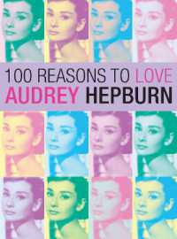 100 Reasons to Love Audrey Hepburn